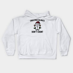 Christmas Calories Don't Count Kids Hoodie